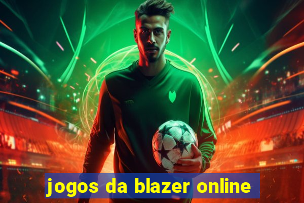 jogos da blazer online